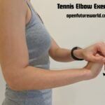 Tennis Elbow Exercises