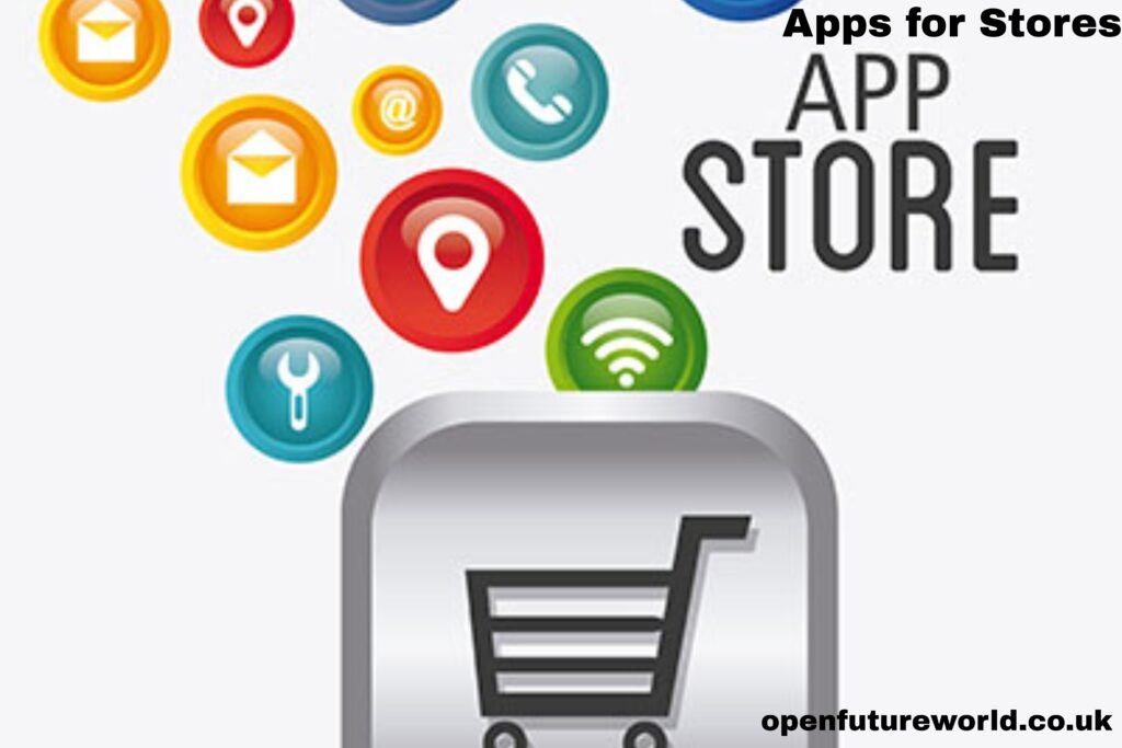 Apps for Stores