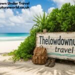 The Lowdown Under Travel